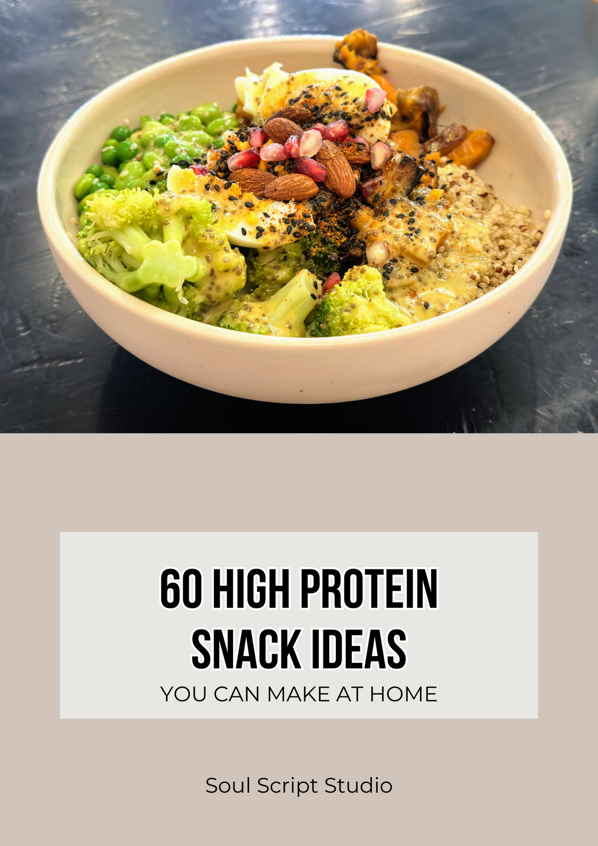 60 High Protein Snack Ideas